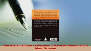 Download  The Harlan Ellison Collection I Have No Mouth and I Must Scream  EBook