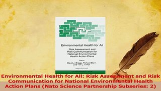 Read  Environmental Health for All Risk Assessment and Risk Communication for National Ebook Free