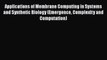 Read Applications of Membrane Computing in Systems and Synthetic Biology (Emergence Complexity