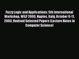 Read Fuzzy Logic and Applications: 5th International Workshop WILF 2003 Naples Italy October