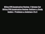 Read Wiley CPA Examination Review 2 Volume Set (Wiley CPA Examination Review: Outlines & Study