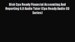 Read Bisk Cpa Ready Financial Accounting And Reporting 6.0 Audio Tutor (Cpa Ready Audio CD