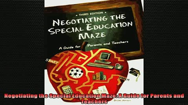 EBOOK ONLINE Negotiating the Special Education Maze A Guide for Parents and Teachers DOWNLOAD ONLINE