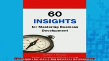 Downlaod Full PDF Free  60 Insights for Mastering Business Development Full EBook