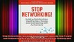 READ book  Stop Networking Building Relationships Meeting New People and Connecting with Full Free