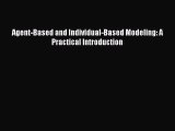 Download Agent-Based and Individual-Based Modeling: A Practical Introduction Ebook Online