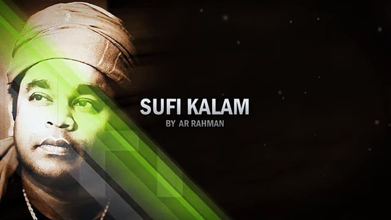 Kun Faya Kun By AR Rahman