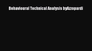 Download Behavioural Technical Analysis byAzzopardi Ebook Free