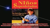 FREE PDF  Ninos Superdotados  Highly Gifted Children La Inteligencia Reconciliada  The Reconciled READ ONLINE