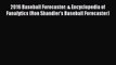 Read 2016 Baseball Forecaster: & Encyclopedia of Fanalytics (Ron Shandler's Baseball Forecaster)