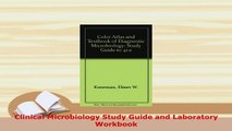 Download  Clinical Microbiology Study Guide and Laboratory Workbook Free Books