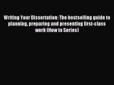 Read Writing Your Dissertation: The bestselling guide to planning preparing and presenting
