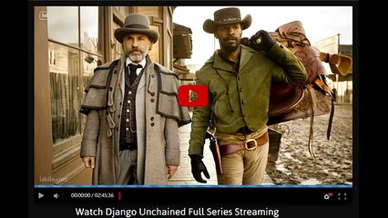 Watch Django Unchained Full Series Streaming