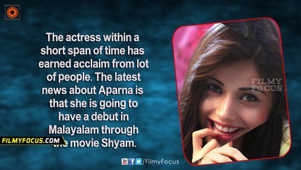 Bollywood Actress Aparna Bajpai's Debut Movie in Malayalam - Filmyfocus.com