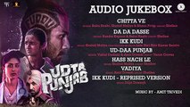 Udta Punjab  Movie - Audio Jukebox - Amit Trivedi - Shahid Kapoor & Alia Bhatt