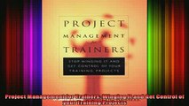 READ book  Project Management for Trainers Winging It and Get Control of your Training Projects Free Online