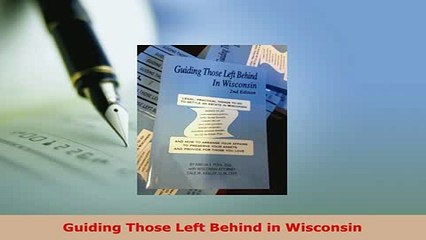 PDF  Guiding Those Left Behind in Wisconsin Free Books