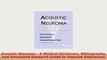 Download  Acoustic Neuroma  A Medical Dictionary Bibliography and Annotated Research Guide to Free Books