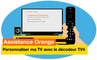 Assistance Orange - Je personnalise ma TV avec le décodeur TV4 - Orange