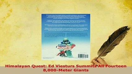 PDF  Himalayan Quest Ed Viesturs Summits All Fourteen 8000Meter Giants  Read Online