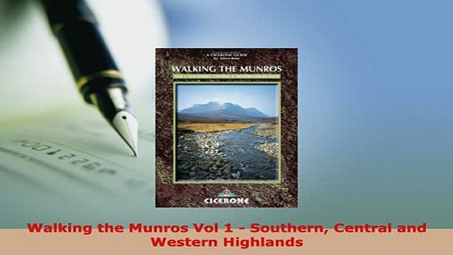 Download Walking the Munros Vol 1 Southern Central and Western Highlands EBook