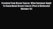 Read Freedom From Breast Cancer: What Everyone Ought To Know About Breast Cancer (Pool of Bethesda)