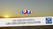 40 ans du Loto : Les meilleures publicités