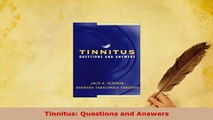 Download  Tinnitus Questions and Answers Ebook Free
