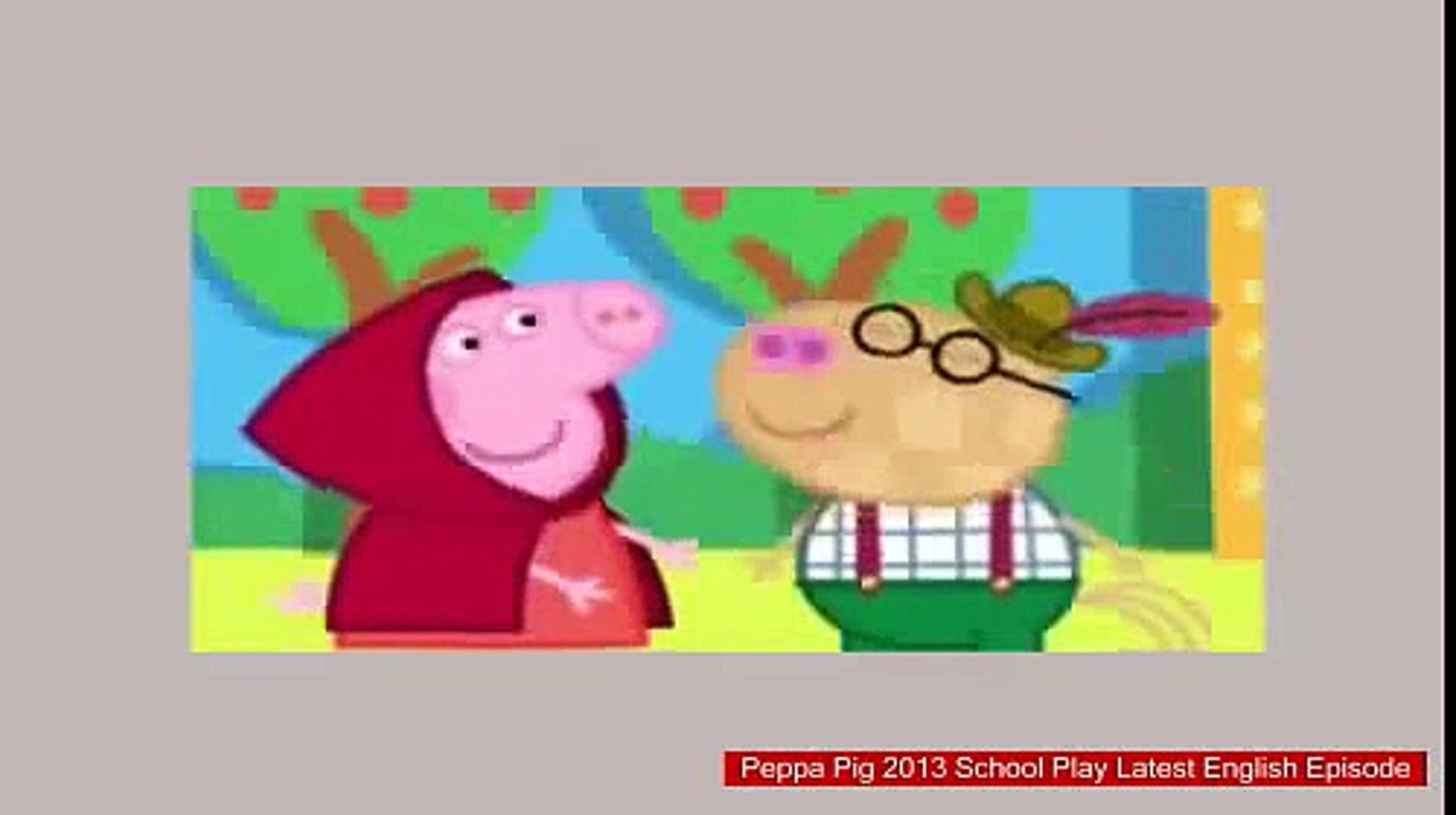 Peppa Pig 2013 School Play Latest English Episode