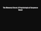 Read The Memory Closet: A Psychological Suspense Novel Ebook Free