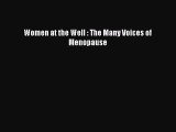 Read Women at the Well : The Many Voices of Menopause Ebook Free