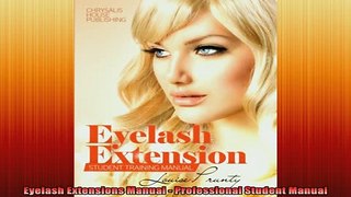 DOWNLOAD FREE Ebooks  Eyelash Extensions Manual  Professional Student Manual Full Free