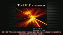 READ book  The HP Phenomenon Innovation and Business Transformation Stanford Business Books  FREE BOOOK ONLINE