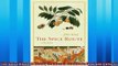 Enjoyed read  The Spice Route A History California Studies in Food and Culture