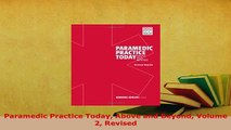 PDF  Paramedic Practice Today Above and Beyond Volume 2 Revised  Read Online