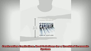 READ book  Confronting Capitalism Real Solutions for a Troubled Economic System  BOOK ONLINE