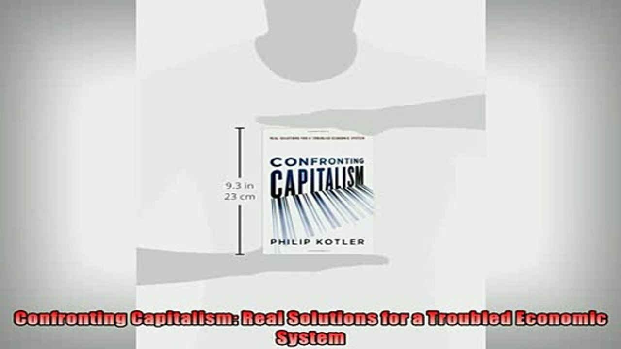 READ book  Confronting Capitalism Real Solutions for a Troubled Economic System  BOOK ONLINE