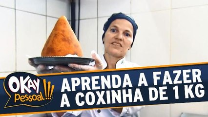Aprenda a fazer a famosa Coxinha de 1 kg