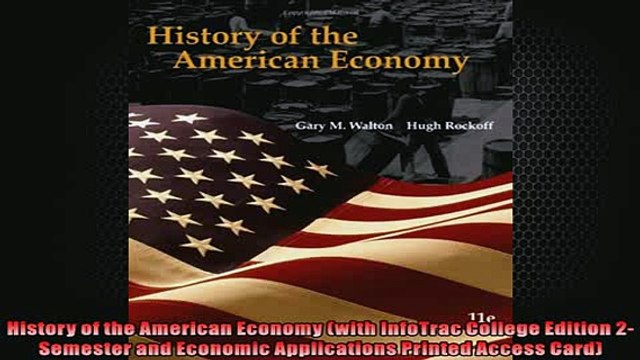 READ book History of the American Economy with InfoTrac College Edition 2Semester and Economic FREE BOOOK ONLINE