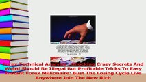 PDF  Forex Technical Analysis  Shocking Crazy Secrets And Weird Should Be Illegal But Download Online