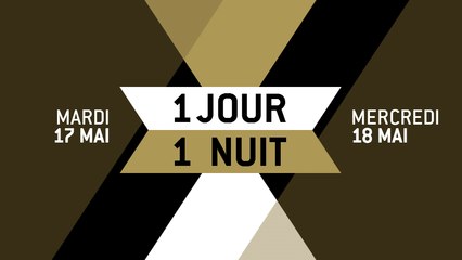 1 JOUR 1 NUIT N°7 - Best Of - EV - Cannes 2016