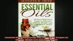 READ book  Essential Oils Aromatherapy and Essential Oil Recipes for Healing Weight Loss and Stress Full EBook