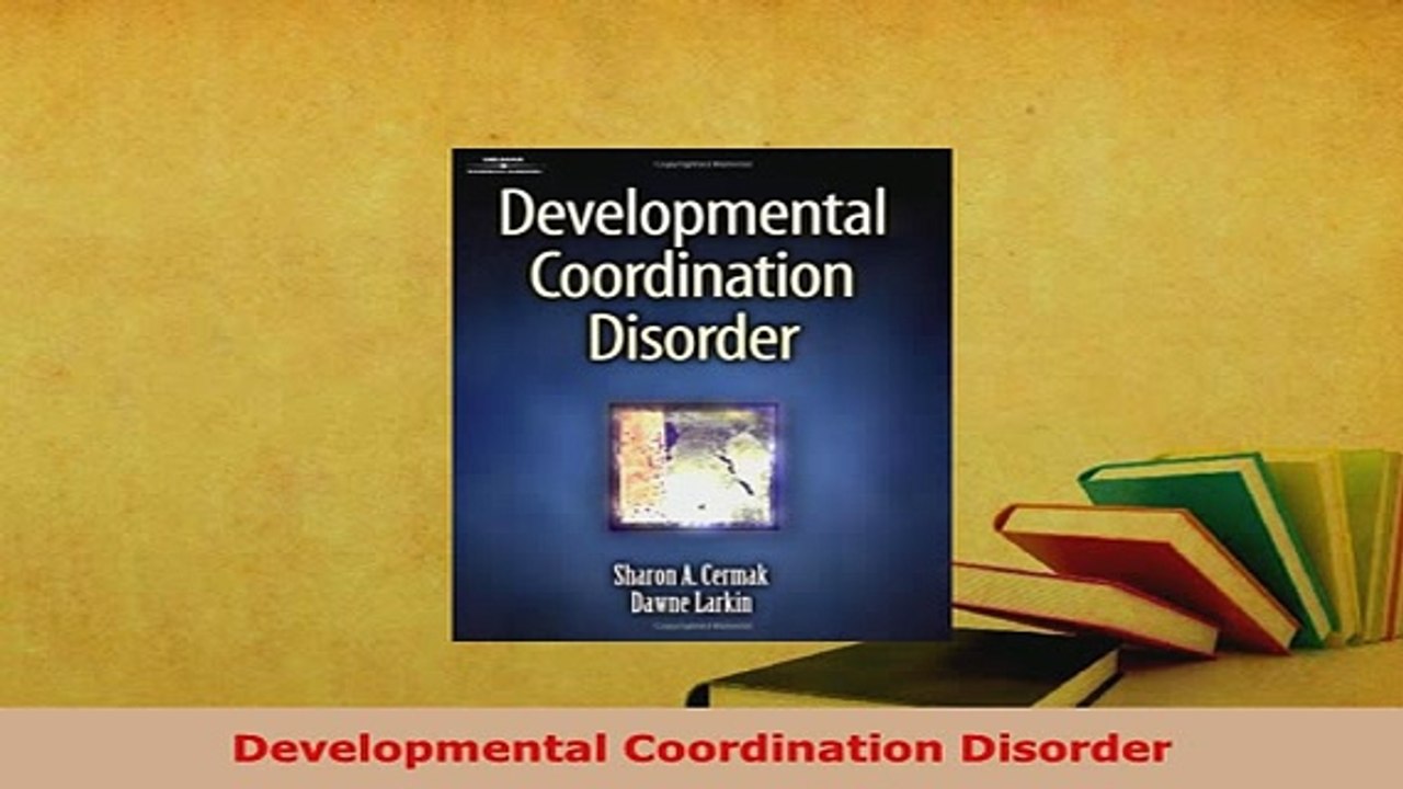 PDF  Developmental Coordination Disorder Free Books
