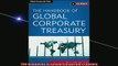 FREE DOWNLOAD  The Handbook of Global Corporate Treasury  DOWNLOAD ONLINE