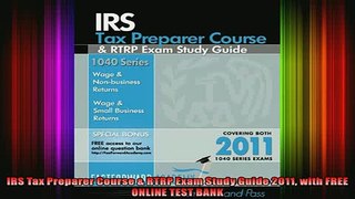READ book  IRS Tax Preparer Course  RTRP Exam Study Guide 2011 with FREE ONLINE TEST BANK  FREE BOOOK ONLINE