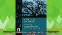 best book  Adults as Learners Increasing Participation and Facilitating Learning