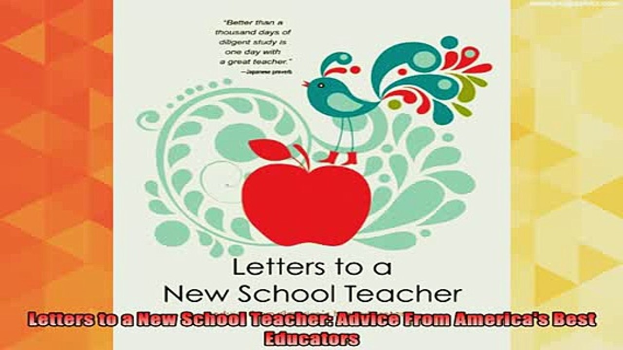 read here  Letters to a New School Teacher Advice From Americas Best Educators