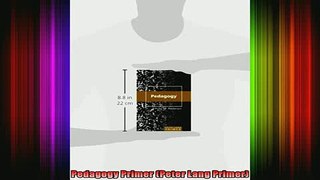 new book  Pedagogy Primer Peter Lang Primer