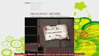 new book  Reading Work Literacies in the New Workplace