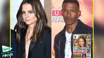 Katie Holmes Calls Off Wedding to Jamie Foxx While 4-Months Pregnant With His Kid